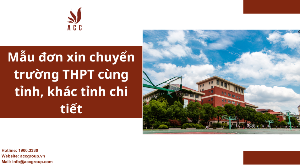 Mẫu đơn xin chuyển trường THPT cùng tỉnh, khác tỉnh chi tiết