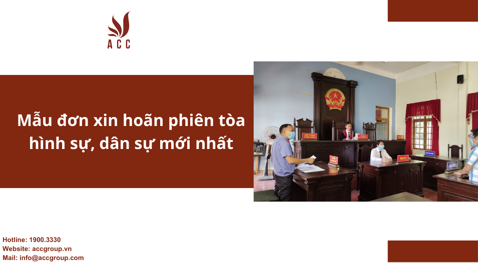 Mẫu đơn xin hoãn phiên tòa hình sự, dân sự mới nhất