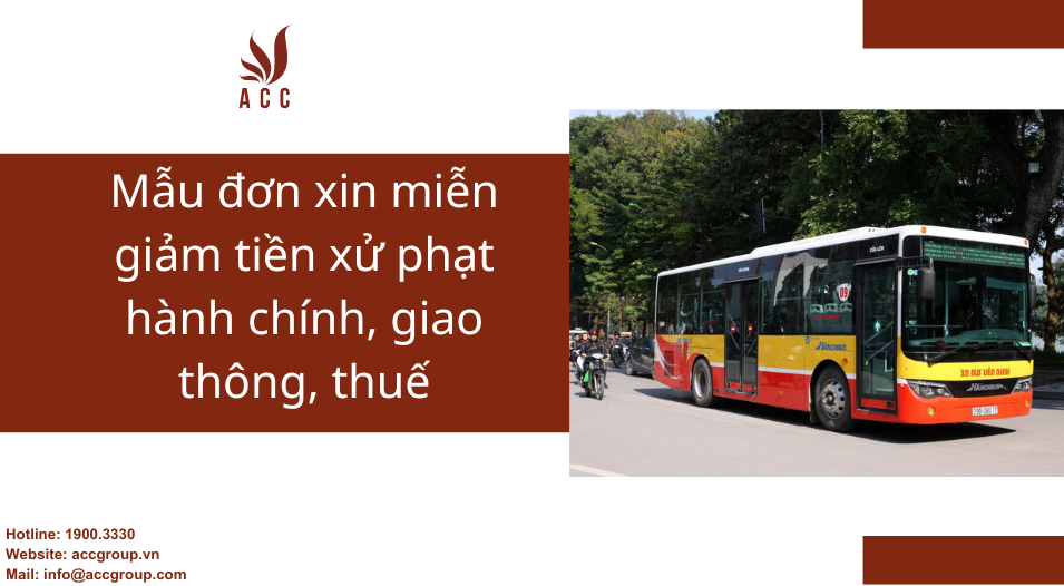 Mẫu đơn xin miễn giảm tiền xử phạt hành chính, giao thông, thuế