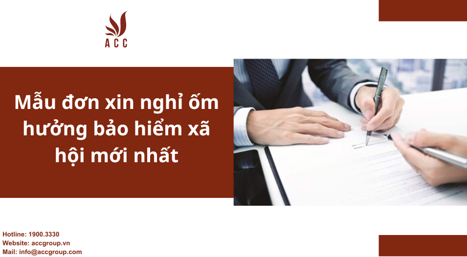 Mẫu đơn xin nghỉ ốm hưởng bảo hiểm xã hội mới nhất