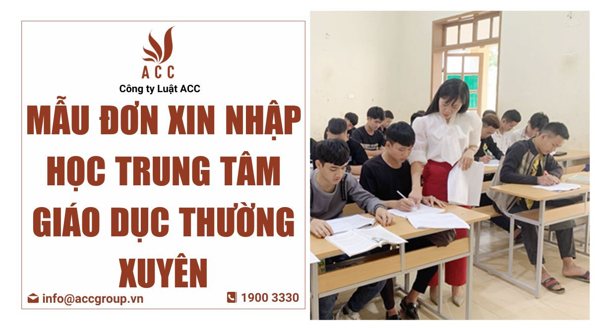 Mẫu đơn xin nhập học trung tâm giáo dục thường xuyên