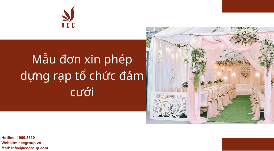 Mẫu đơn xin phép dựng rạp tổ chức đám cưới