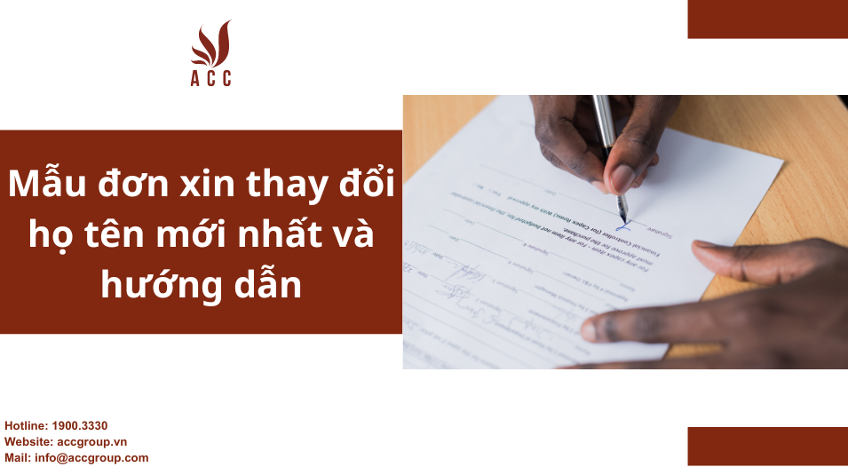 Mẫu đơn xin thay đổi họ tên mới nhất và hướng dẫn