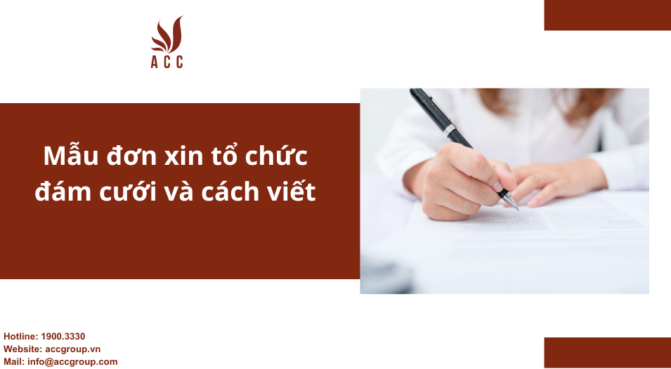 Mẫu đơn xin tổ chức đám cưới và cách viết