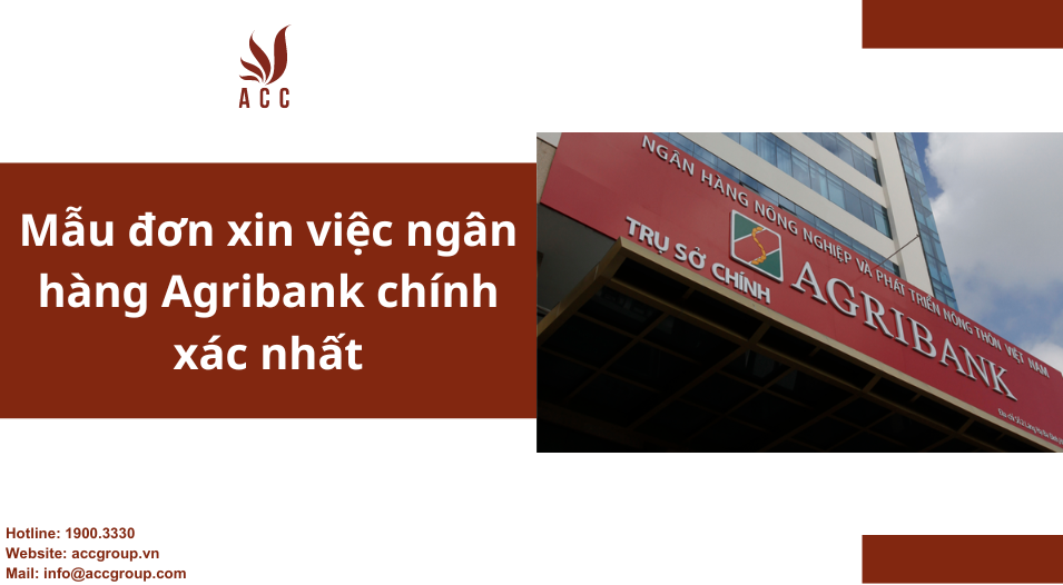 Mẫu đơn xin việc ngân hàng Agribank chính xác nhất