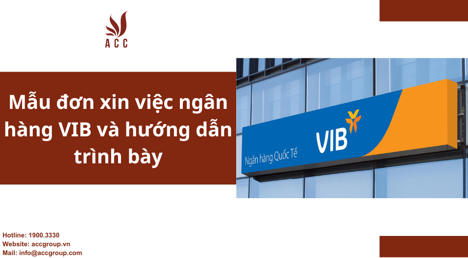 Mẫu đơn xin việc ngân hàng VIB và hướng dẫn trình bày