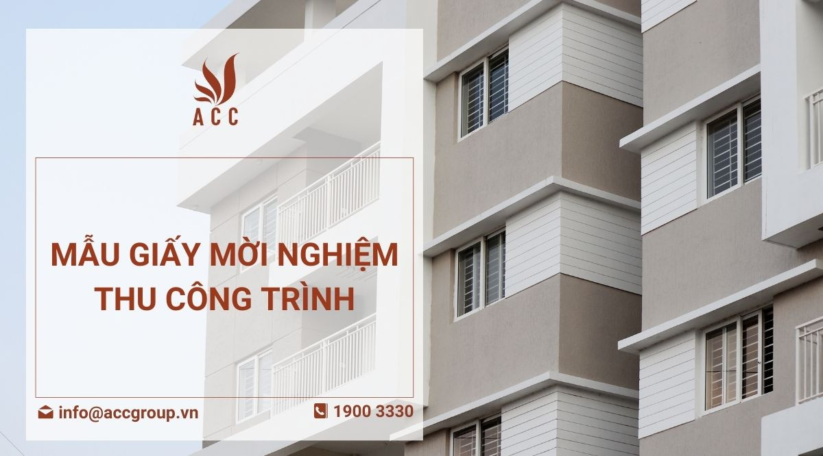 Mẫu giấy mời nghiệm thu công trình