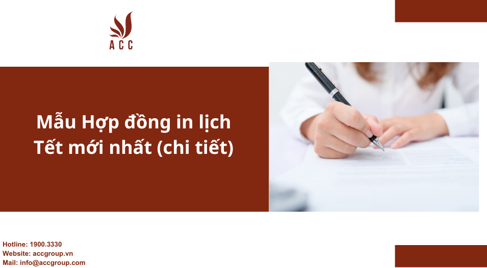 Mẫu Hợp đồng in lịch Tết mới nhất (chi tiết)