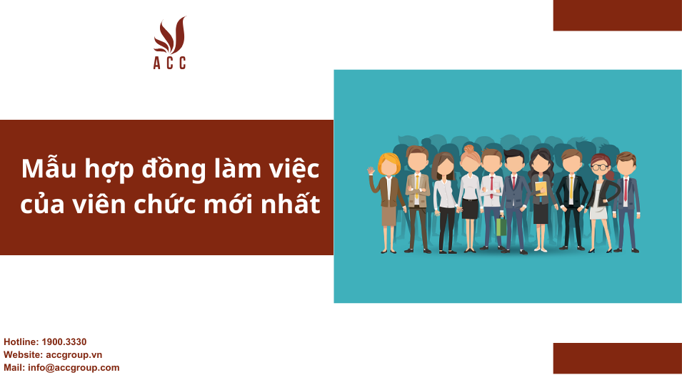 Mẫu hợp đồng làm việc của viên chức mới nhất