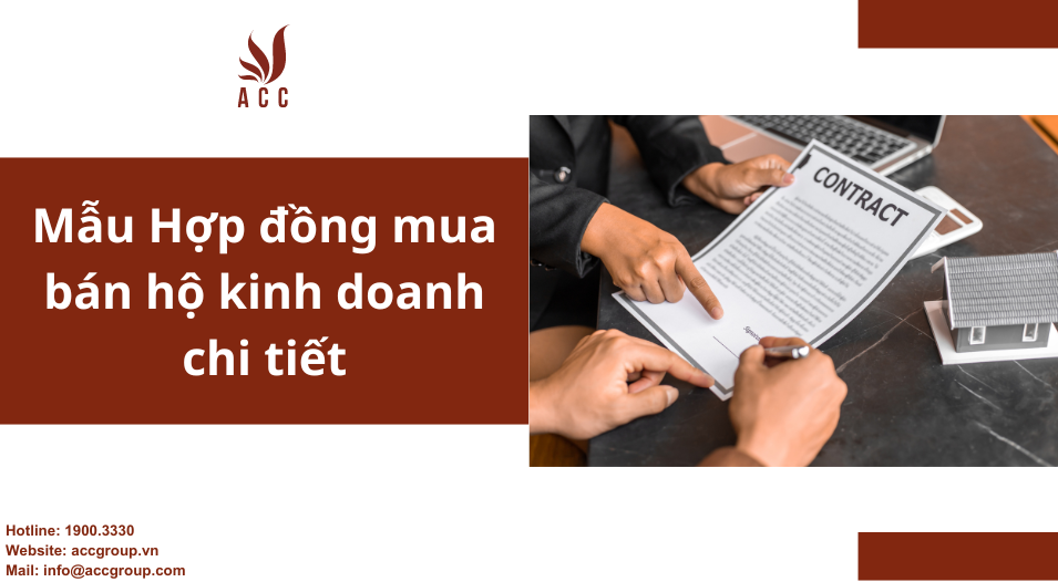 Mẫu Hợp đồng mua bán hộ kinh doanh chi tiết