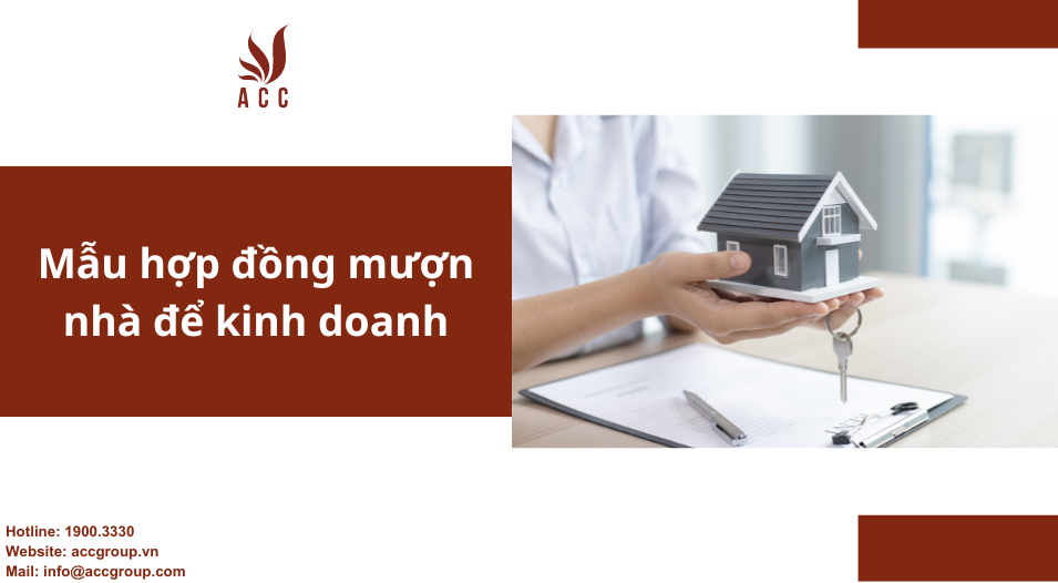 Mẫu hợp đồng mượn nhà để kinh doanh