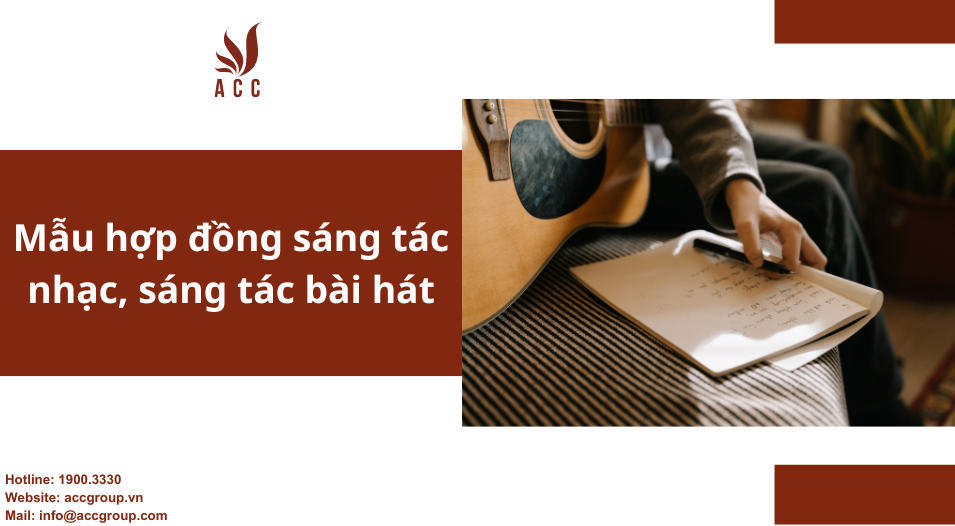 Mẫu hợp đồng sáng tác nhạc, sáng tác bài hát