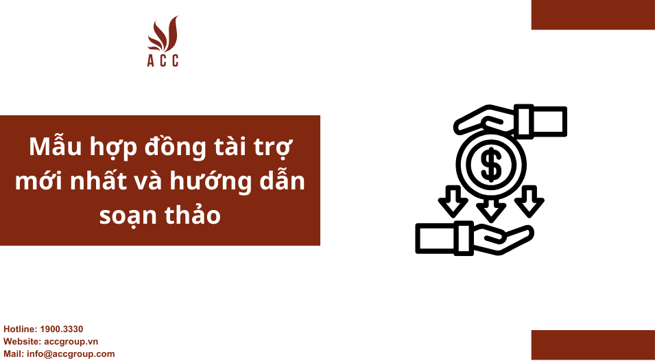Mẫu hợp đồng tài trợ mới nhất và hướng dẫn soạn thảo