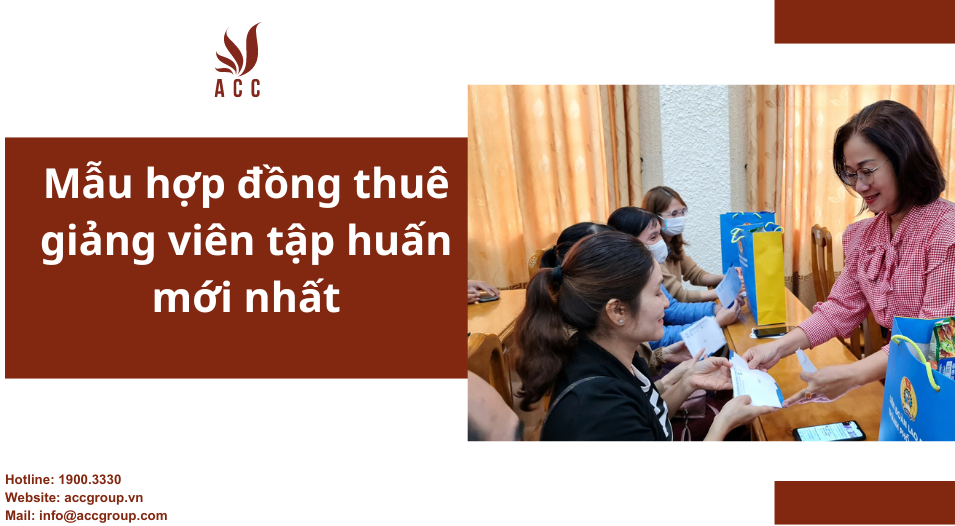 Mẫu hợp đồng thuê giảng viên tập huấn mới nhất