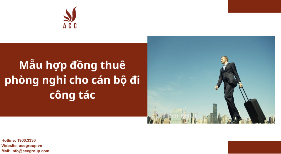 Mẫu hợp đồng thuê phòng nghỉ cho cán bộ đi công tác