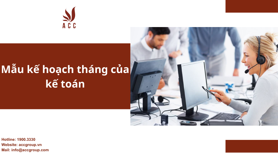Mẫu kế hoạch tháng của kế toán