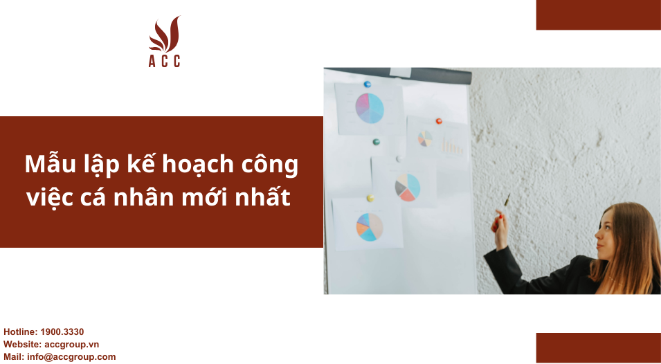 Mẫu lập kế hoạch công việc cá nhân mới nhất