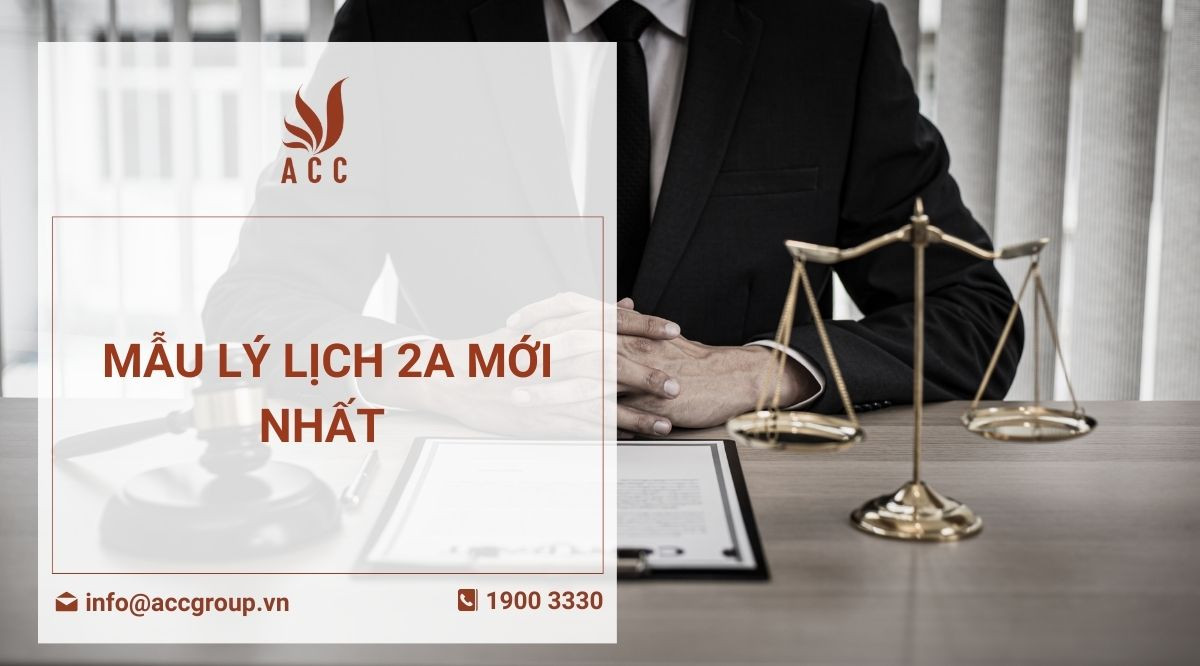 Mẫu lý lịch 2A mới nhất