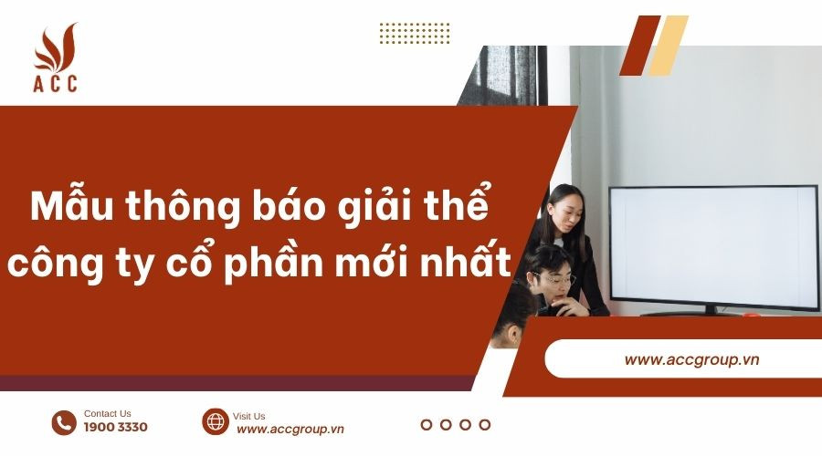 Mẫu thông báo giải thể công ty cổ phần mới nhất