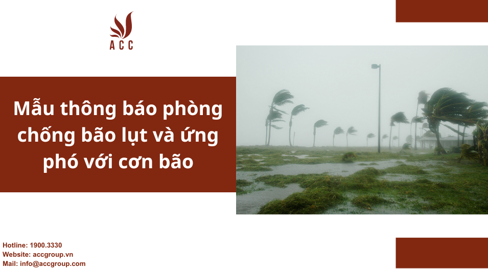 Mẫu thông báo phòng chống bão lụt và ứng phó với cơn bão