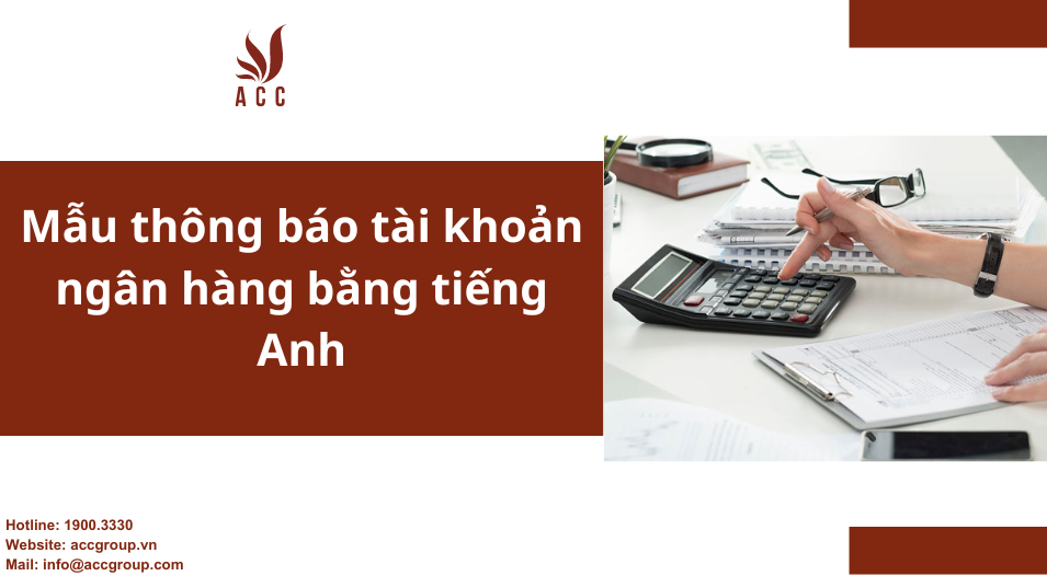 Mẫu thông báo tài khoản ngân hàng bằng tiếng anh