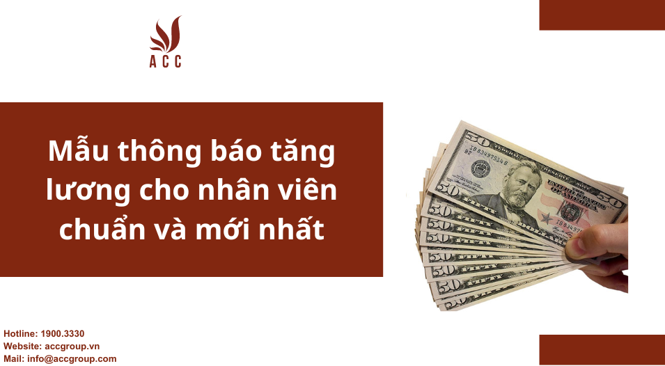Mẫu thông báo tăng lương cho nhân viên chuẩn và mới nhất
