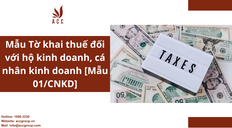 Mẫu 01/CNKD Tờ khai thuế hộ kinh doanh cá nhân kinh doanh