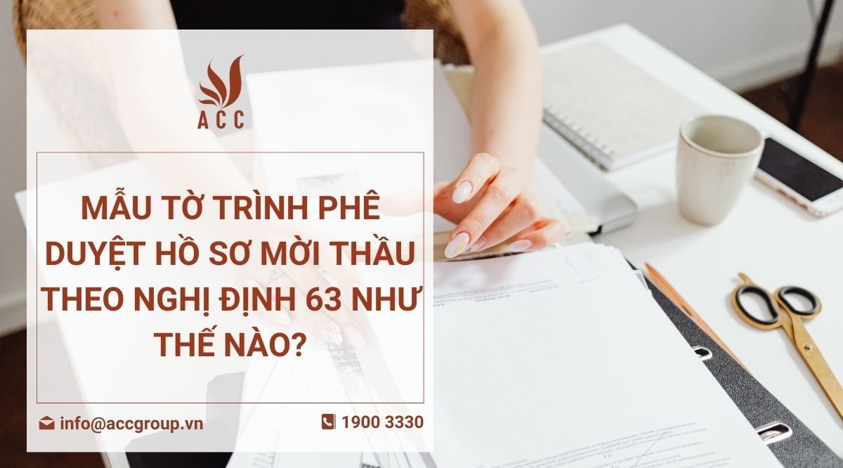Mẫu tờ trình phê duyệt hồ sơ mời thầu theo Nghị định 63 như thế nào