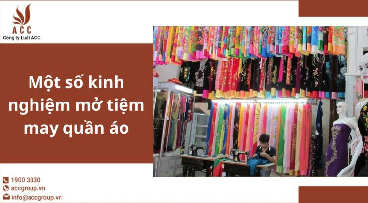 Một số kinh nghiệm mở tiệm may quần áo