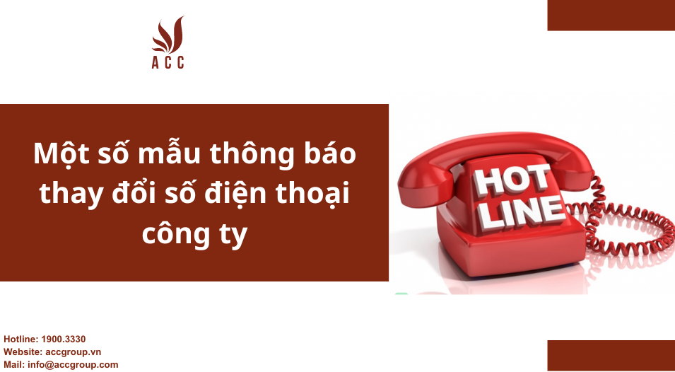 Một số mẫu thông báo thay đổi số điện thoại công ty