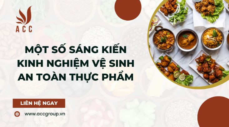 Một số sáng kiến kinh nghiệm vệ sinh an toàn thực phẩm