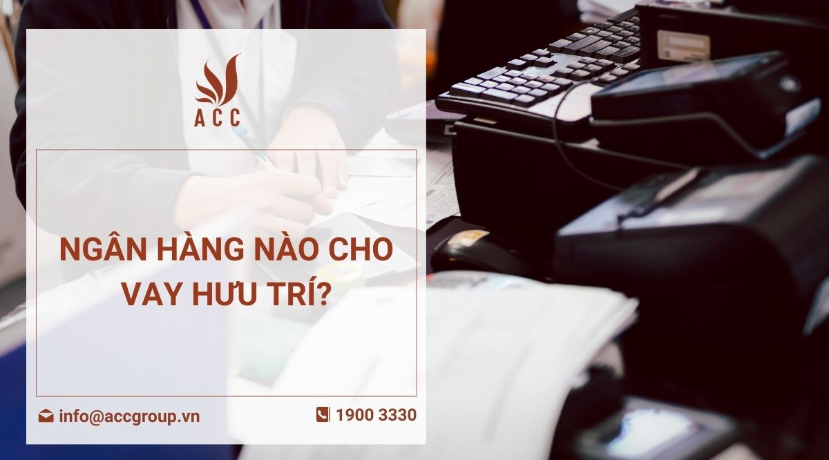 Ngân hàng nào cho vay hưu trí