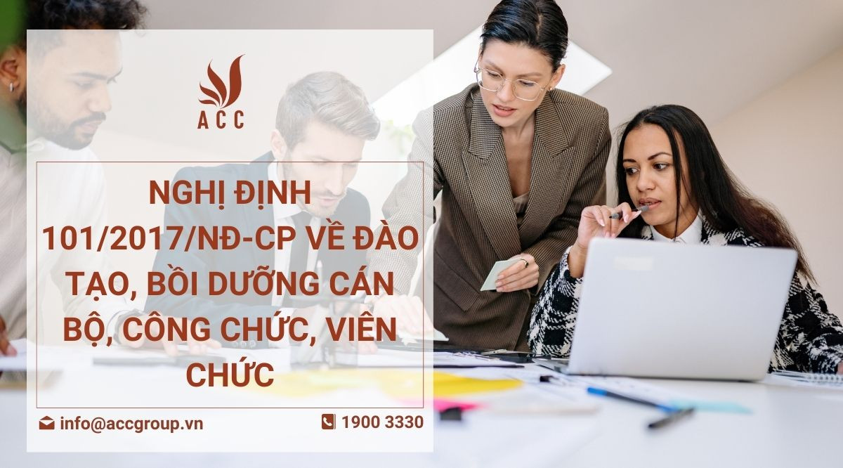 Nghị định 1012017NĐ-CP về đào tạo, bồi dưỡng cán bộ, công chức, viên chức