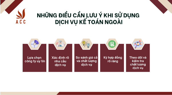 Những điều cần lưu ý khi sử dụng dịch vụ kế toán ngoài