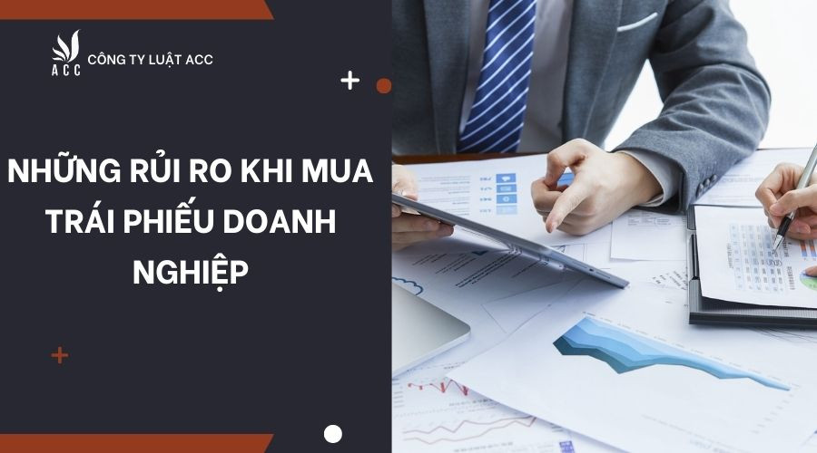 nhung-rui-ro-khi-mua-trai-phieu-doanh-nghiep
