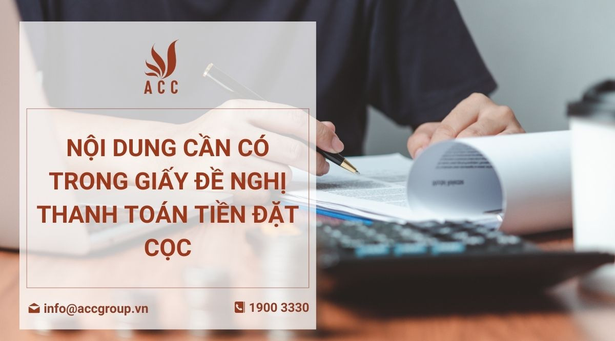 Nội dung cần có trong giấy đề nghị thanh toán tiền đặt cọc