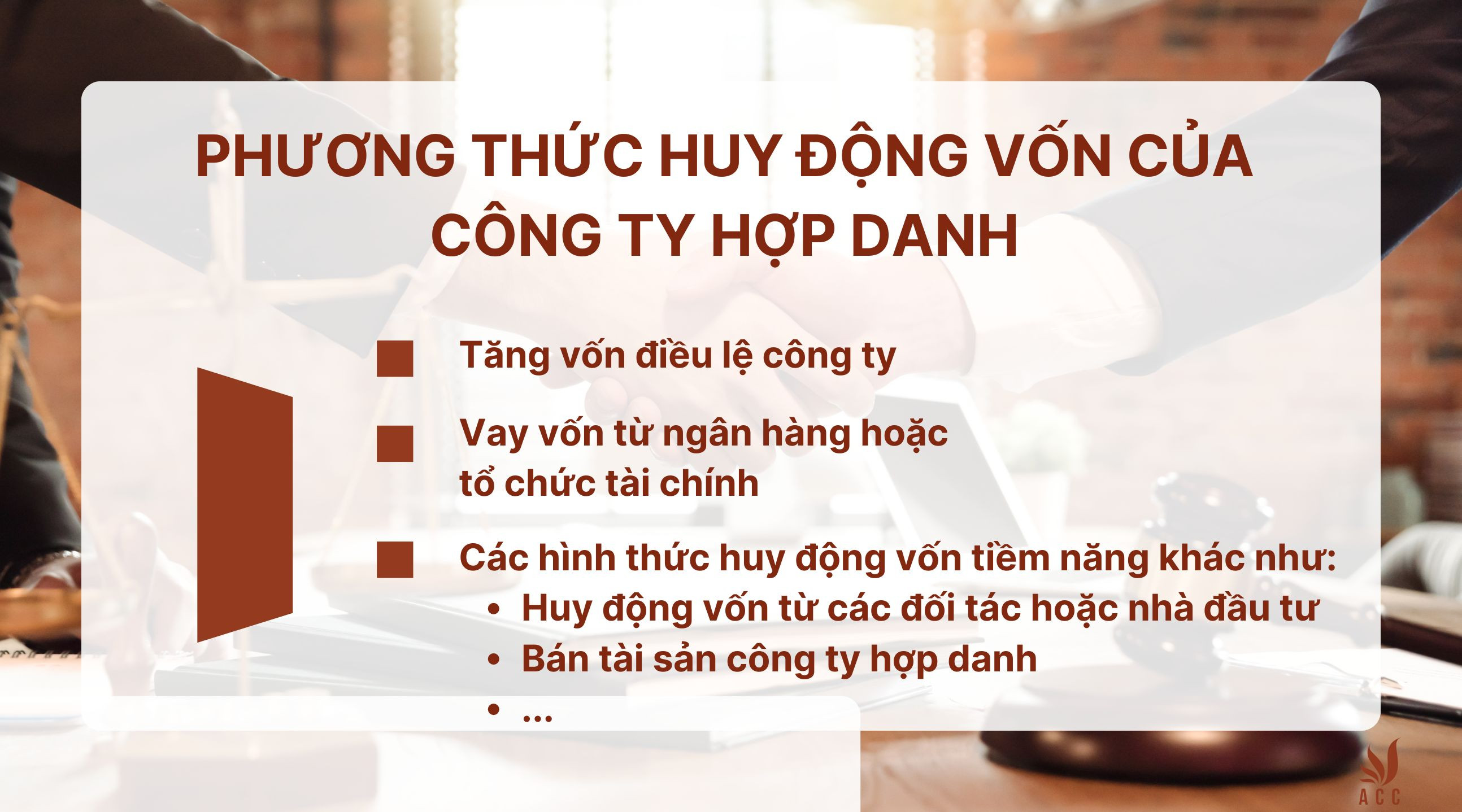 Phương thức huy động vốn của công ty hợp danh 