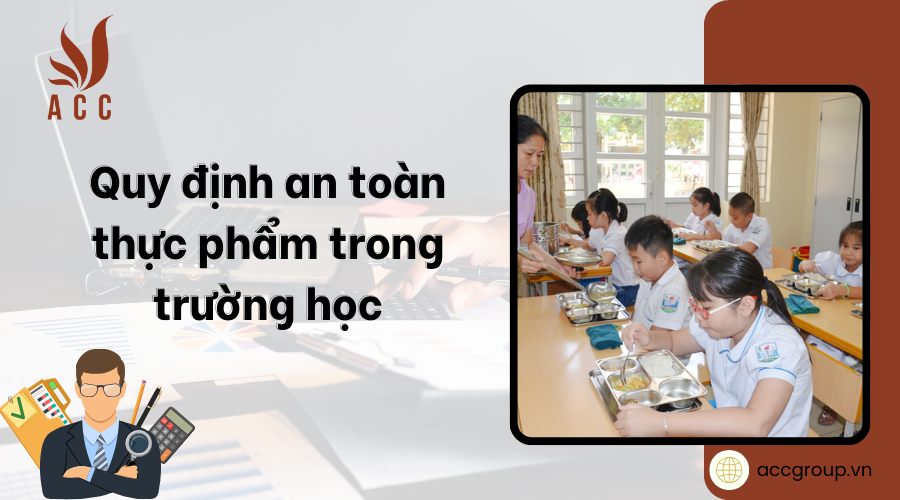 quy-dinh-an-toan-thuc-pham-trong-truong-hoc