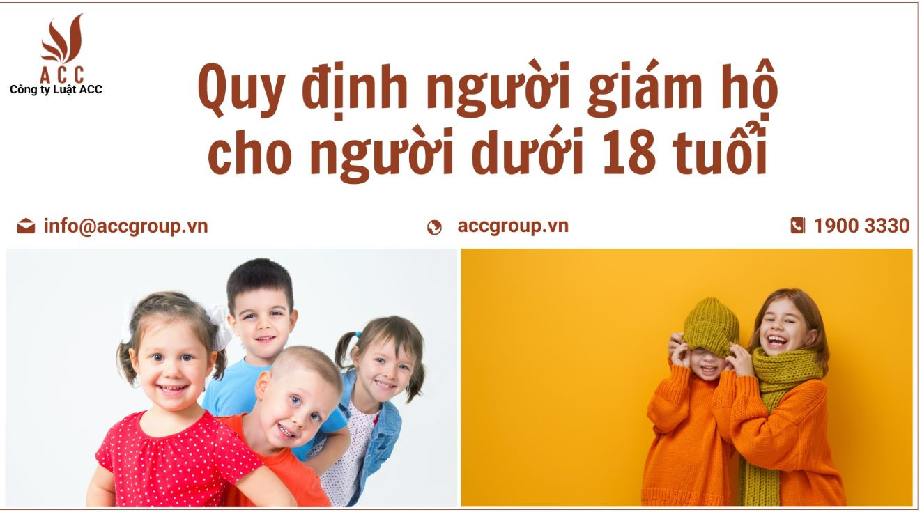 quy-dinh-nguoi-giam-ho-cho-nguoi-duoi-18-tuoi-1