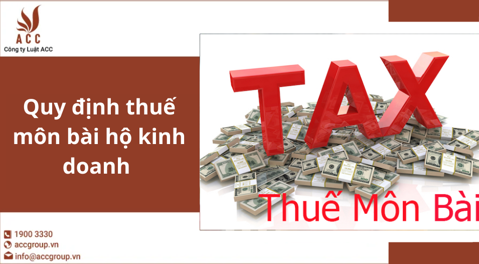 Quy định thuế môn bài hộ kinh doanh