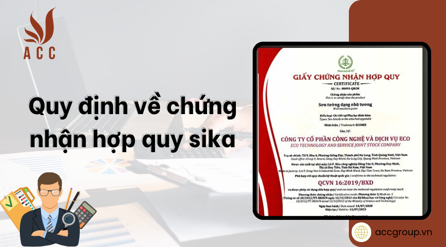 Quy định về chứng nhận hợp quy sika