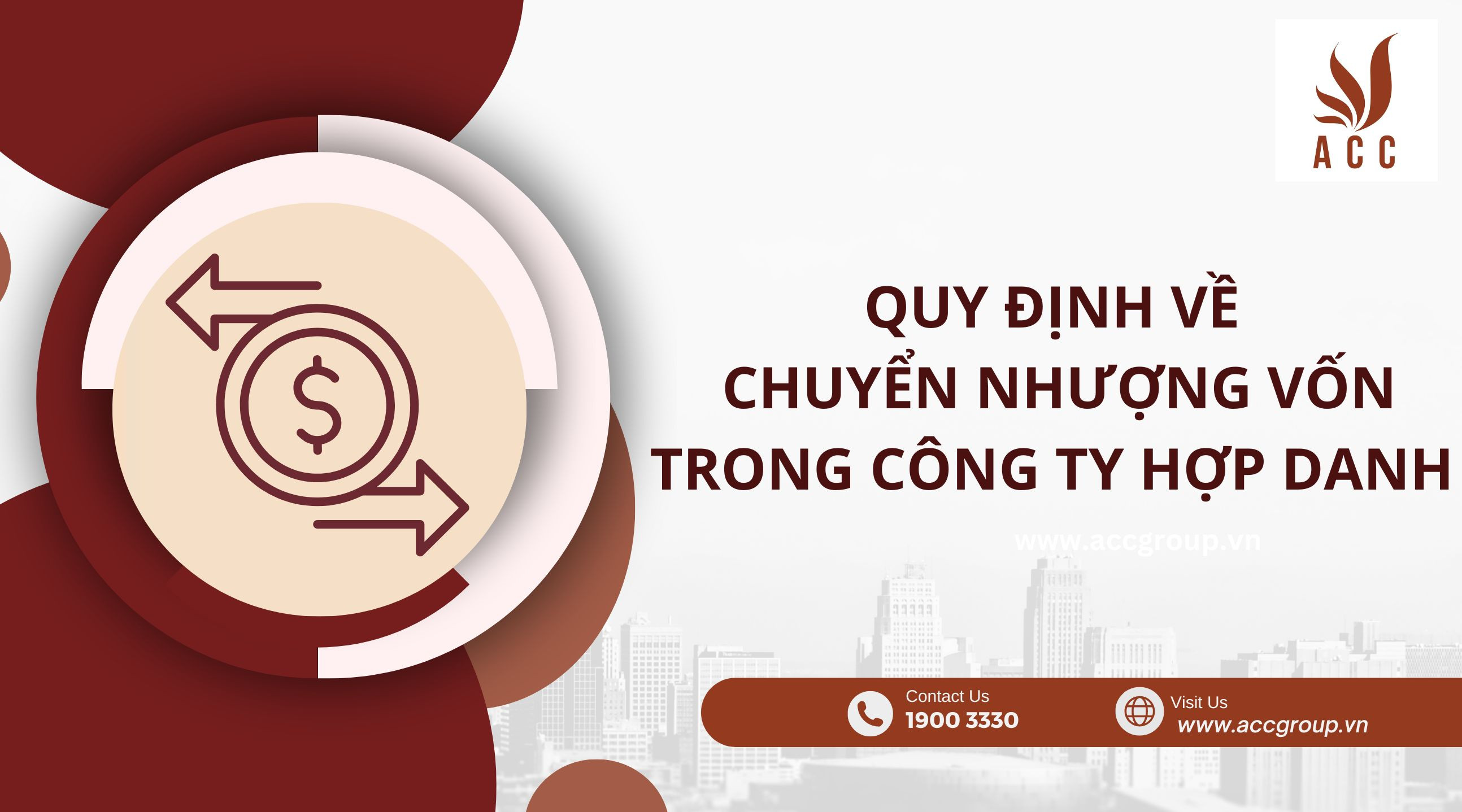 Quy định về chuyển nhượng vốn trong công ty hợp danh