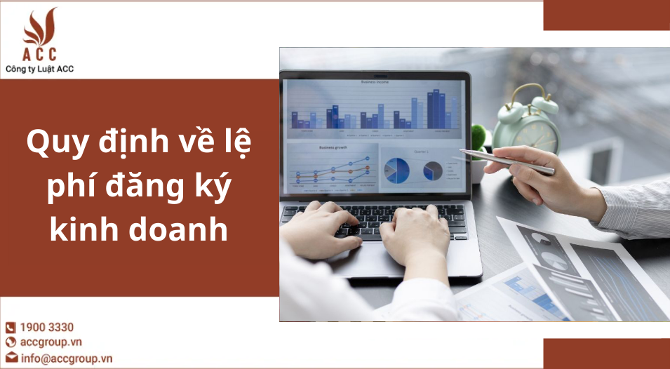 Quy định về lệ phí đăng ký kinh doanh
