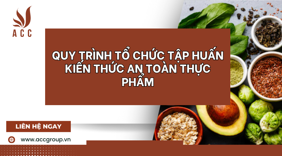 quy-trinh-to-chuc-tap-huan-kien-thuc-an-toan-thuc-pham