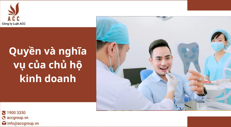 Quyền và nghĩa vụ của chủ hộ kinh doanh