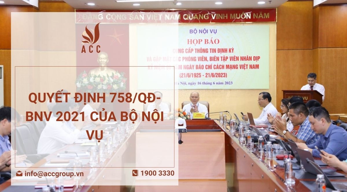 Quyết định 758QĐ-BNV 2021 của Bộ nội vụ