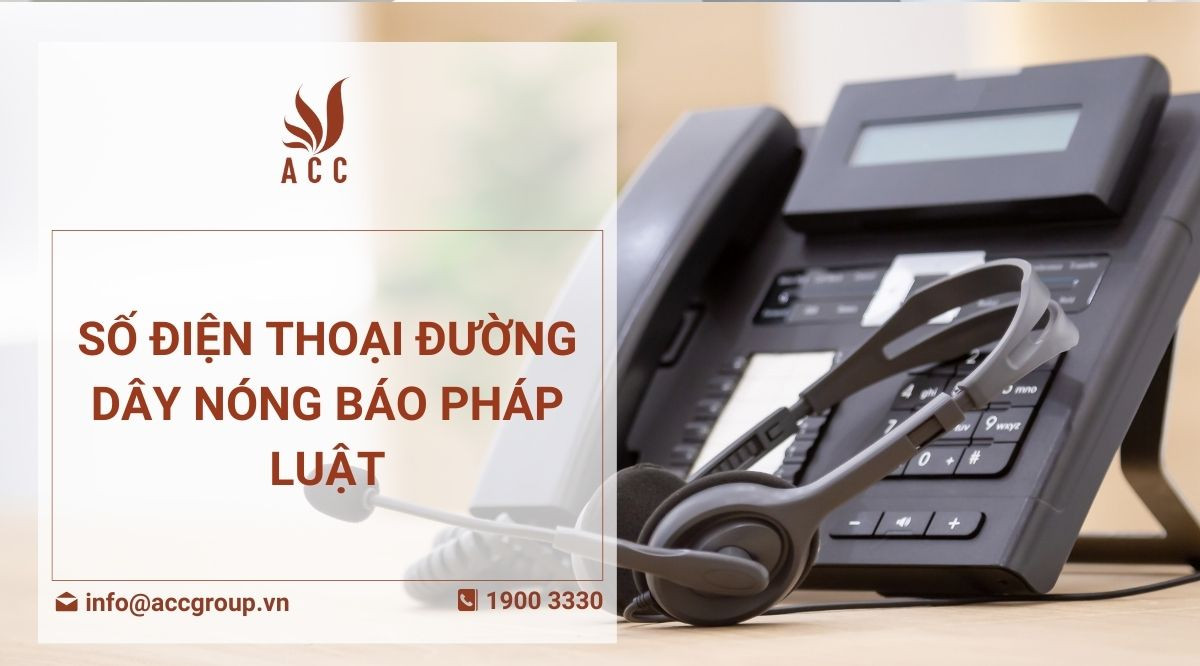 Số điện thoại đường dây nóng báo pháp luật