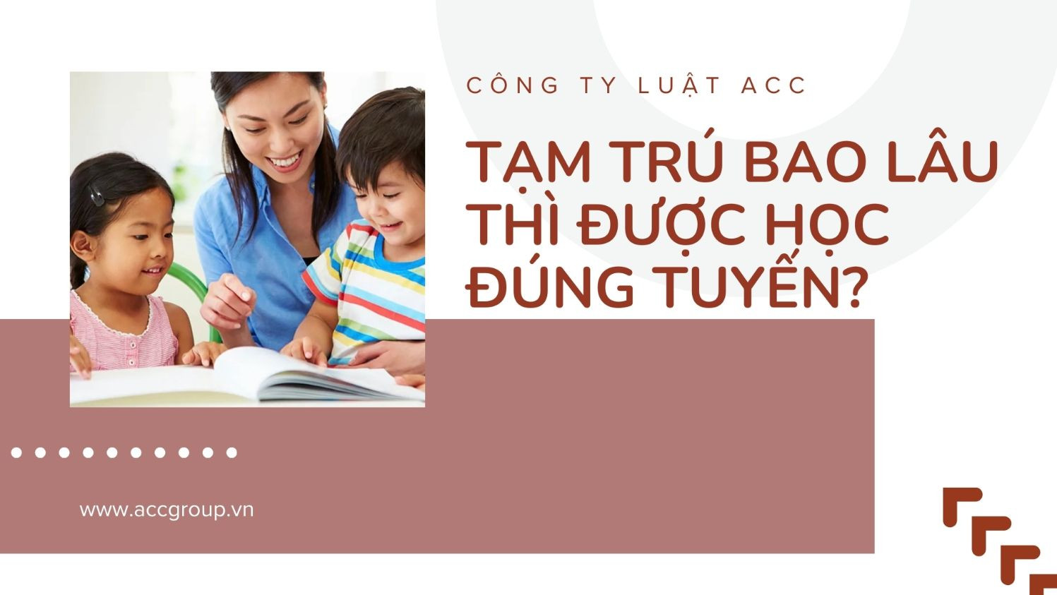 Tạm trú bao lâu thì được học đúng tuyến?