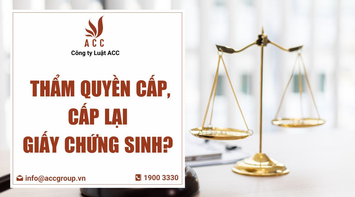 tham-quyen-cap-cap-lai-giay-chung-sinh