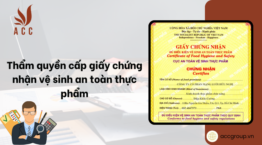 Thẩm quyền cấp giấy chứng nhận vệ sinh an toàn thực phẩm